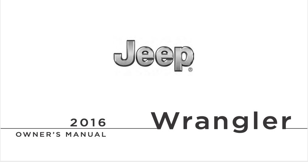 2016 Jeep Wrangler Owners Manual PDF - 730 Pages