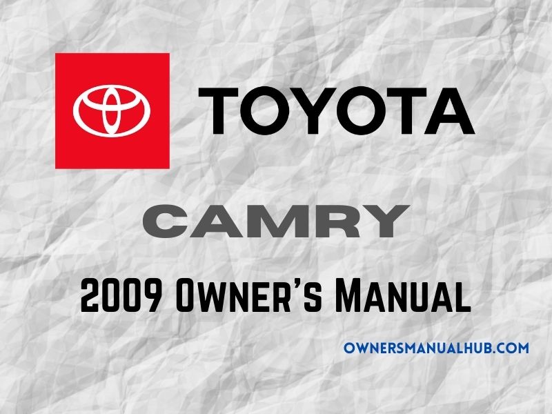 2009 Toyota Camry Owners Manual PDF - 456 Pages