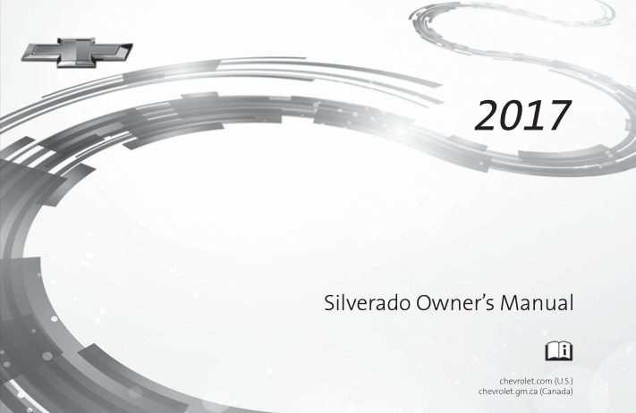 2017 Chevy Silverado Owners Manual PDF - 509 Pages